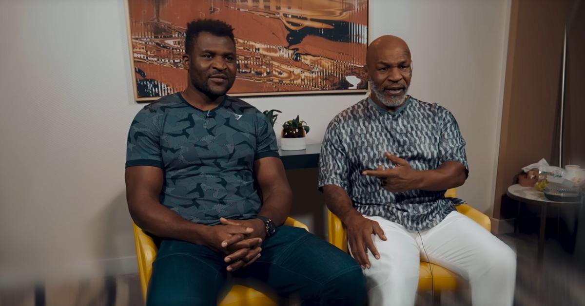Mike Tyson and Francis Ngannou 2023