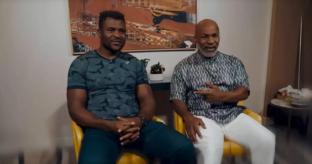 Mike Tyson and Francis Ngannou 2023
